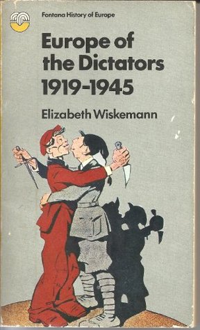 Europe of the Dictators, 1919-45 (Fontana History of Europe)