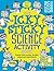 The Icky Sticky Science Activity Book by Debbie Patterson