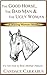 The Good Horse, The Bad Man & The Ugly Woman (a Witting Woman novella)
