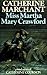 MISS MARTHA MARY CRAWFORD