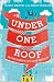 Under One Roof by Philip Lerman . Barry Martin