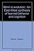 Mind in evolution;: An East-West synthesis of learned behavior and cognition
