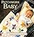 Patchwork Baby: Original Patchwork and Quilted Designs