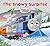 The Snowy Surprise (Thomas & Friends)