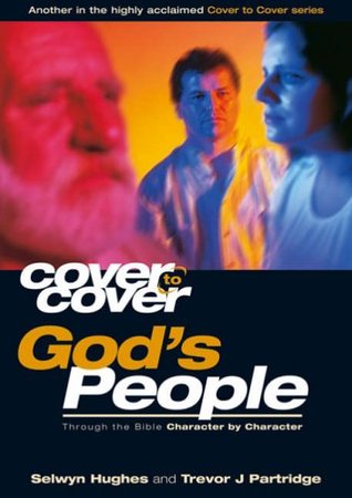 God's People: God's People 2: Through the Bible Character by Character (Cover to Cover)