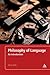 Philosophy of Language: An Introduction