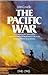 The Pacific War 1941-1945 by John Edmond Costello