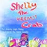 Shelly the Hermit Crab