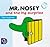 Mr. Nosey And The Big Surprise