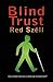 Blind Trust