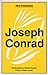 Joseph Conrad: Contemporary Critical Essays on Heart of Darkness, Nostromo,and The Secret Agent