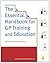 The Essential Handbook for GP Training and Education