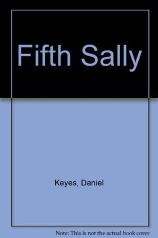 Fifth Sally