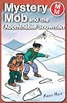 Mystery Mob and the Abominable Snowman