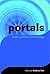 Portals: People, Processes,...