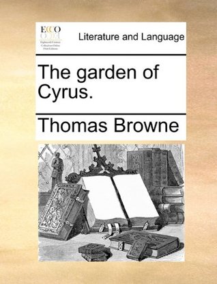 The Garden of Cyrus.