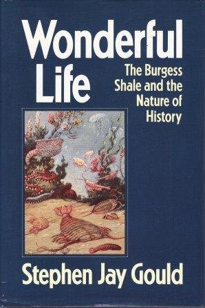 Wonderful Life: The Burgess Shale and the Nature of History