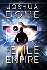 The Exile Empire by Joshua Done