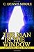 The Man in the Window: An Angel Hill novel (Angel Hill novels)