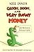 Gloom Doom & Very Funny Money