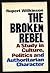 The broken rebel;: A study in culture, politics, and authoritarian character