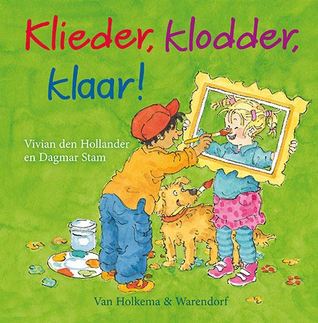 Klieder, klodder, klaar! (Hardcover)