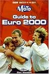 BBC Match of The Day guide to Euro 2000 BBC Match of The Day guide to Euro 2000