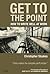 Get To The Point by Christopher Stoakes