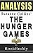 The Hunger Games: By Suzanne Collins -- Analysis