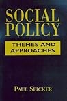 Social Policy: Themes and Approaches