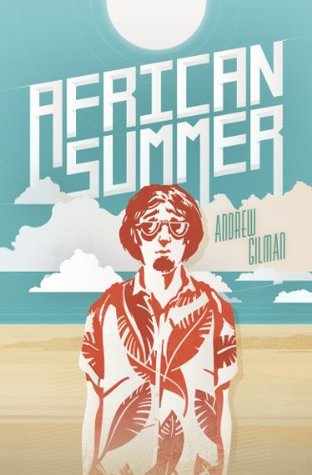 African Summer: The Story of a Fish out of Water (Kindle Edition)