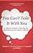 You Can't Take it With You!: A Collector's Guide to Planning the Disposition of Your Scottie Collection