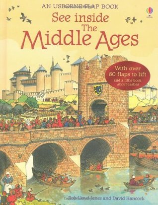 See Inside the Middle Ages (Usborne Flap Book)