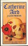A Late Phoenix by Catherine Aird