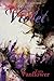 Violent Violet (The Violet Series)
