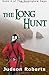 The Long Hunt (The Strongbow Saga, #4)