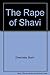 The Rape of Shavi