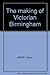 The making of Victorian Bir...