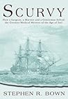 Scurvy: How a Sur...