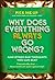 Why Does Everything Always Go Wrong? (Pick Me Up Series) by Christopher        Williams
