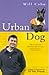 Urban Dog : The Adventures ...