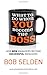 What To Do When You Become the Boss: How new managers become successful managers