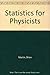 Statistics for physicists by Brian R. Martin