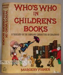 Who's Who in Children's Books: A Treasury of the Familiar Characters of Childhood (Hardcover)