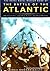 The Battle of the Atlantic: The Corvettes and Their Crews- An Oral History