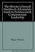 The Minister's Funeral Handbook: A Complete Guide to Professional & Compassionate Leadership