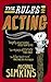 The Rules of Acting