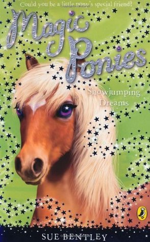 Show-Jumping Dreams (Magic Ponies, #4)