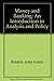 Money and Banking: An Introduction to Analysis and Policy
