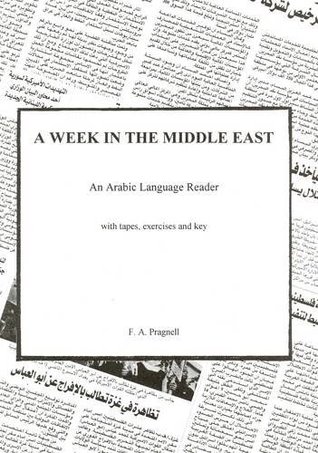 A Week in the Middle East: An Arabic Language Reader (Arabic Edition)